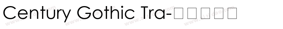 Century Gothic Tra字体转换